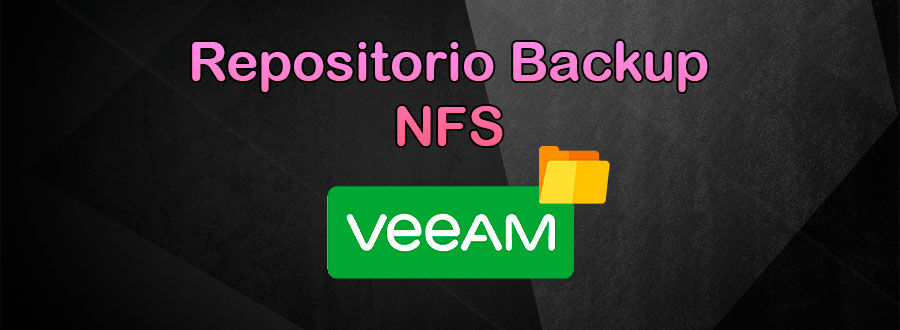 Repositorio NFS en Veeam Backup