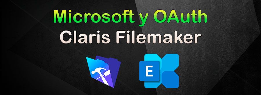 Enviar correo microsoft Oauth en Claris Filemaker
