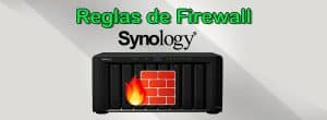 configurar reglas de firewall en synology